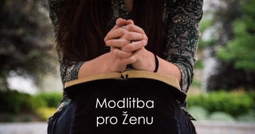 Modlitba pro Ženu