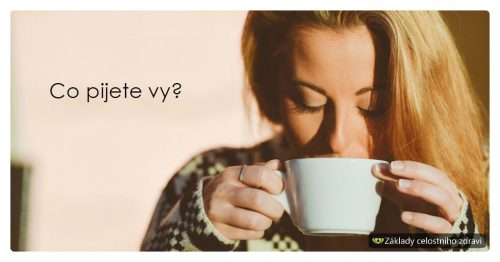 Co pijete vy?