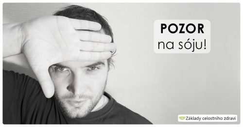 Muži pozor! Nepřehánějte to se sójou