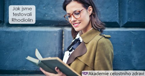 Jak jsme testovali Rhodiolin