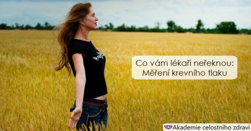 Co vám lékaři neřeknou – Měření krevního tlaku