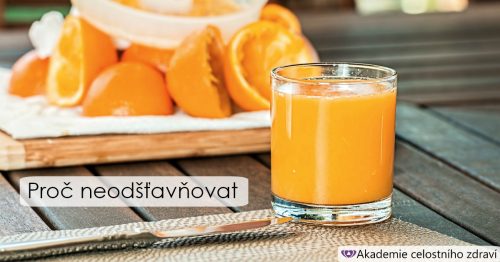 Odšťavňovat nebo ne?