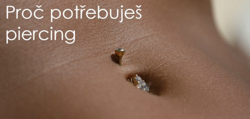 Piercing – máš ho? A kde?