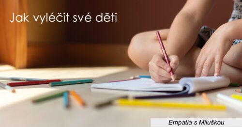 Jak vyléčit své děti